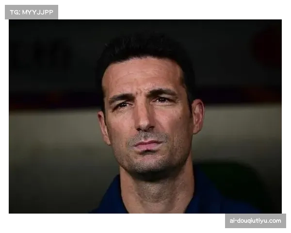 斯卡洛尼选人重状态轻名气 扩军时代阿根廷年轻化进程